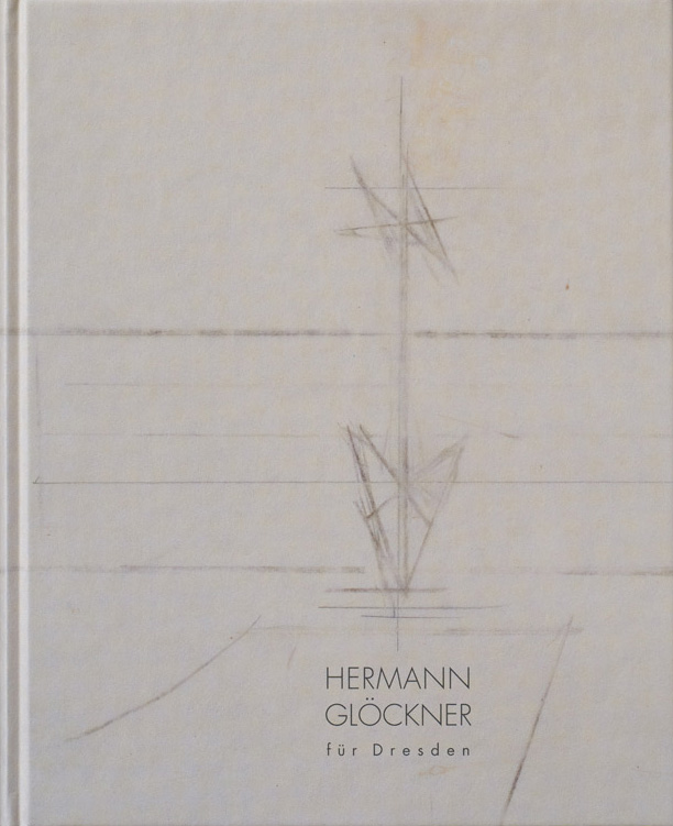 KI generiert: Das Bild zeigt das Cover eines Buches mit dem Text "Hermann Glöckner für Dresden". Auf dem Cover befindet sich eine skizzenhafte Zeichnung geometrischer Formen.